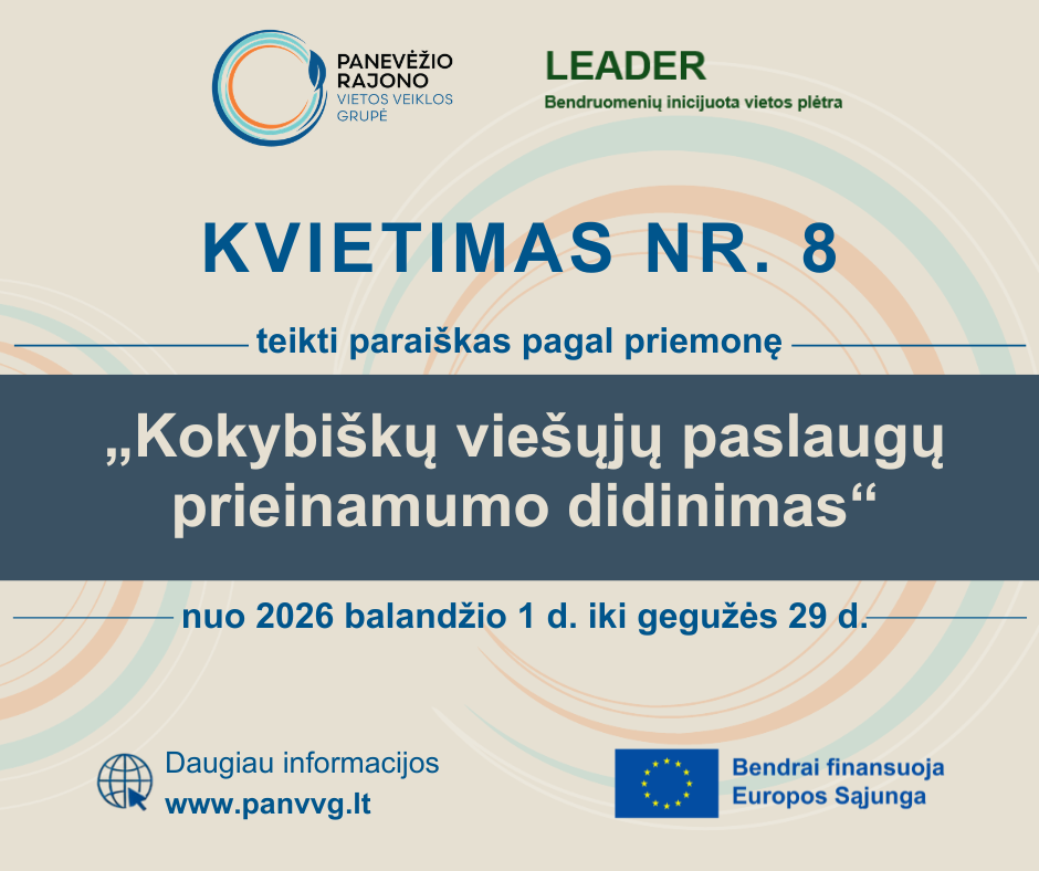 KVIETIMAS NR. 8 „KOKYBIŠKŲ VIEŠŲJŲ PASLAUGŲ PRIEINAMUMO DIDINIMAS“