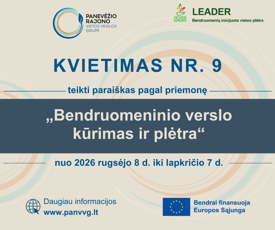 KVIETIMAS NR. 9 „BENDRUOMENINIO VERSLO KŪRIMAS IR PLĖTRA“ KVIETIMAS NR. 9 „BENDRUOMENINIO VERSLO KŪRIMAS IR PLĖTRA“